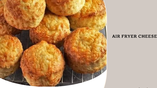 Air Fryer Cheese Scones