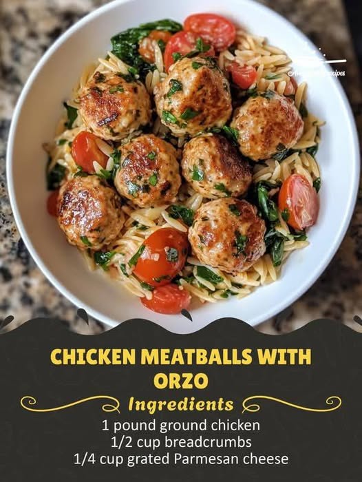 7 Delicious Reasons to Love This Chicken Meatballs with Orzo 1 Chicken Meatballs with Creamy Parmesan Orzo and Fresh Herbs